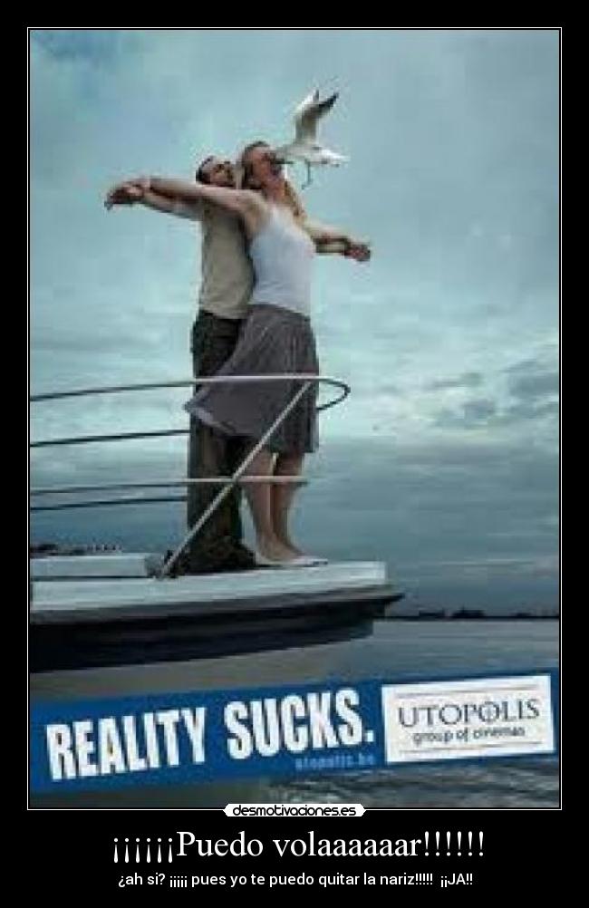 ¡¡¡¡¡¡Puedo volaaaaaar!!!!!! - ¿ah si? ¡¡¡¡¡ pues yo te puedo quitar la nariz!!!!!  ¡¡JA!!