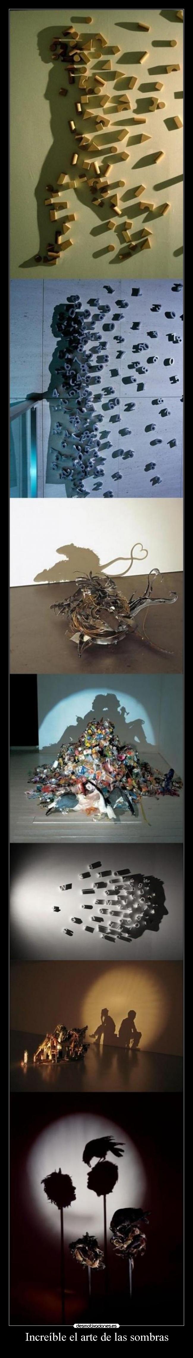 Increíble el arte de las sombras -