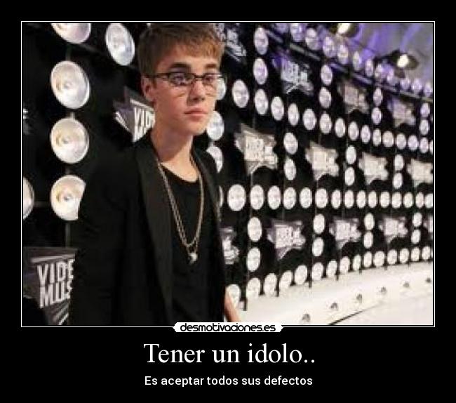 Tener un idolo.. - 