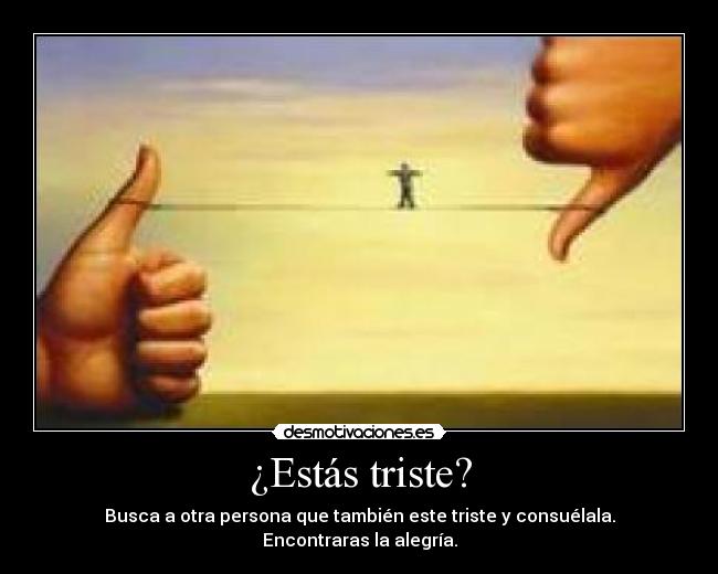 ¿Estás triste? - 