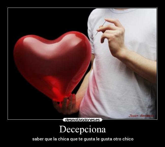 Decepciona - saber que la chica que te gusta le gusta otro chico