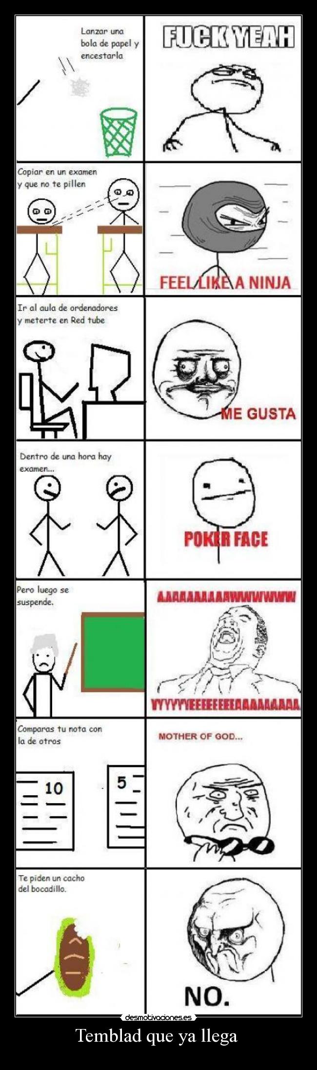 Temblad que ya llega -