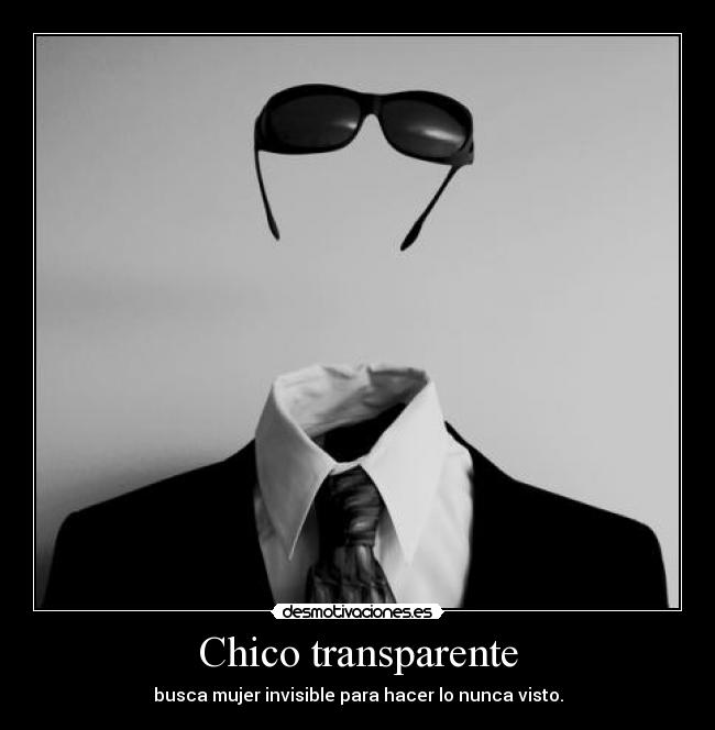 Chico transparente -