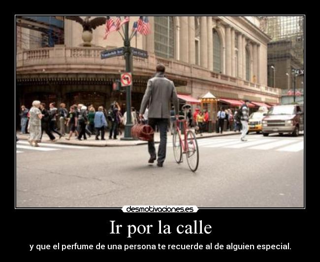 Ir por la calle - 