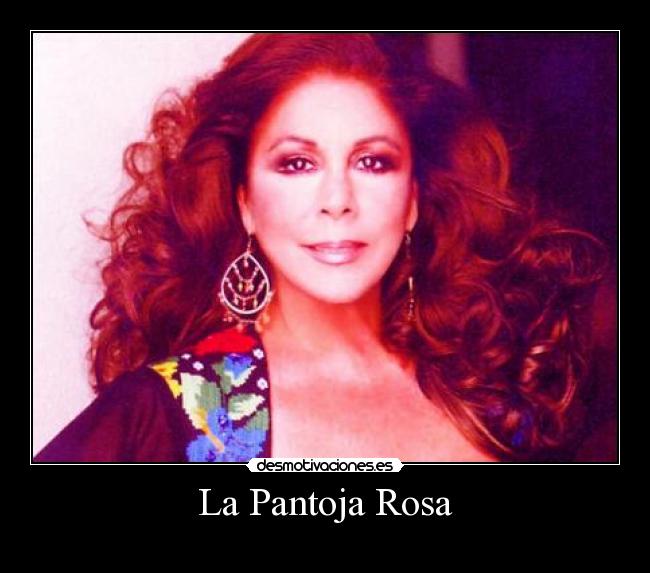 La Pantoja Rosa - 