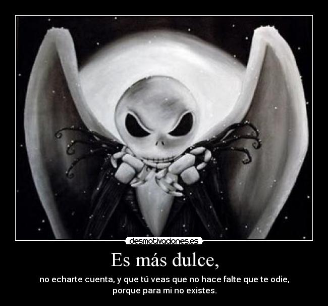 Es más dulce, - 