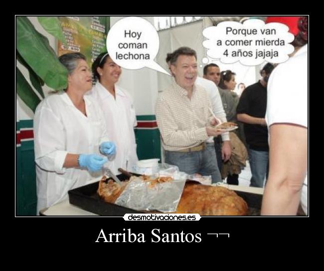Arriba Santos ¬¬ -