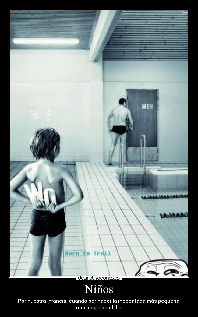 carteles infancia alegrias inocentadas desmotivaciones