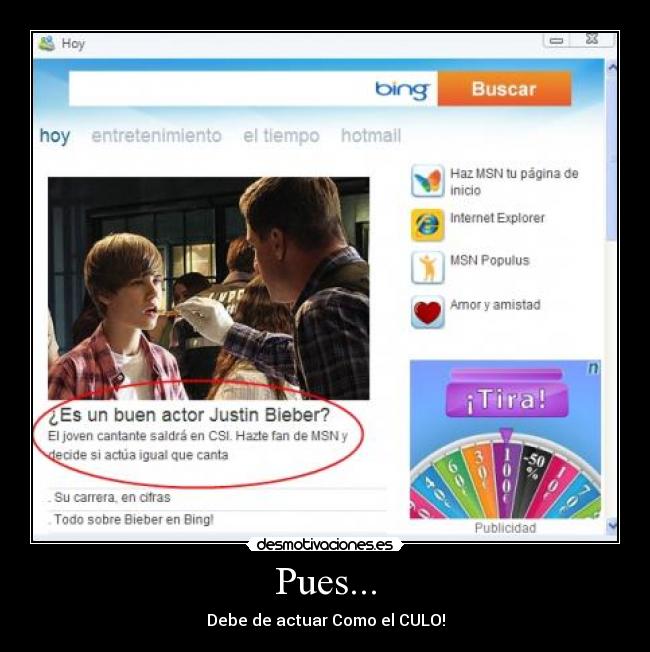 Pues... - Debe de actuar Como el CULO!