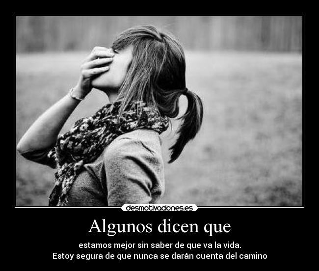 carteles some say sum desmotivaciones