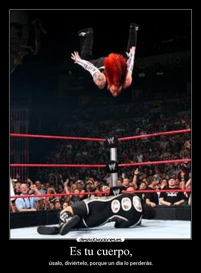 Es tu cuerpo, - 