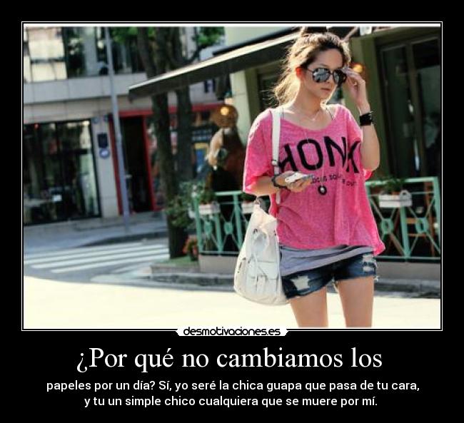 ¿Por qué no cambiamos los -