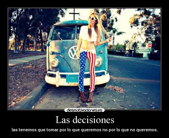 Las decisiones -
