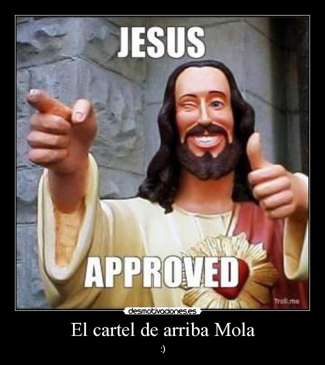 El cartel de arriba Mola - 