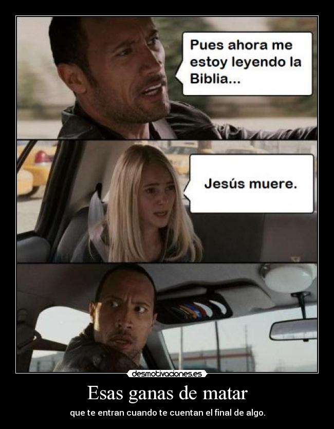 Esas ganas de matar -