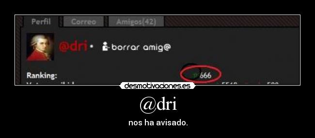 @dri - nos ha avisado.