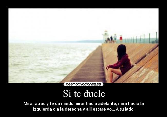 Si te duele -