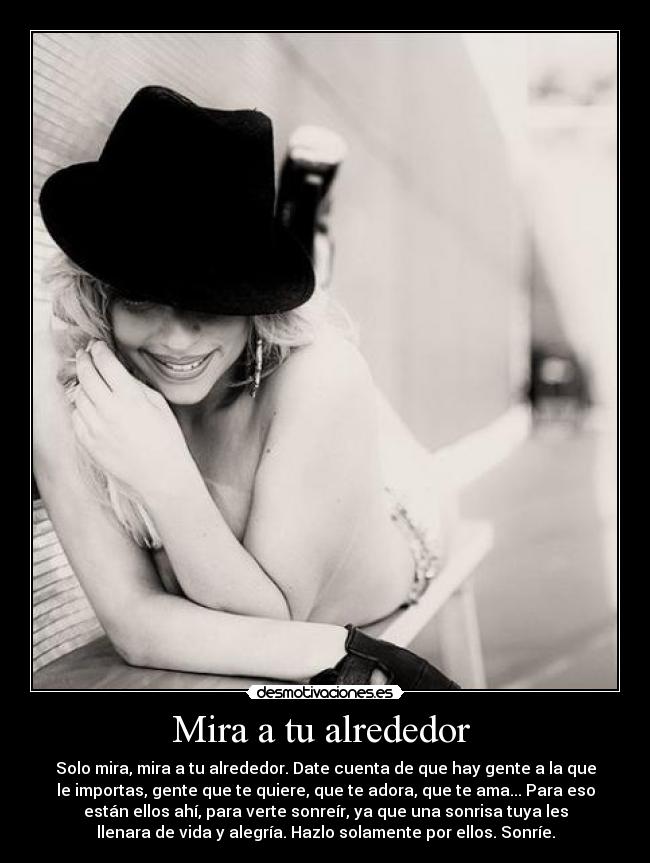 Mira a tu alrededor -