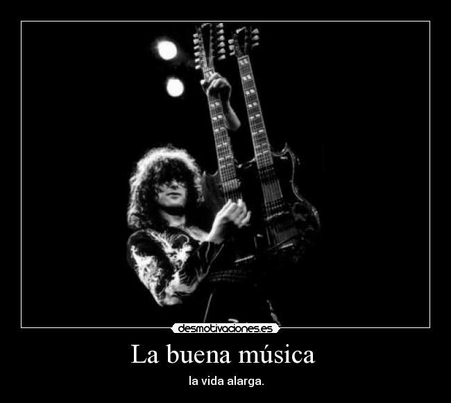 La buena música -