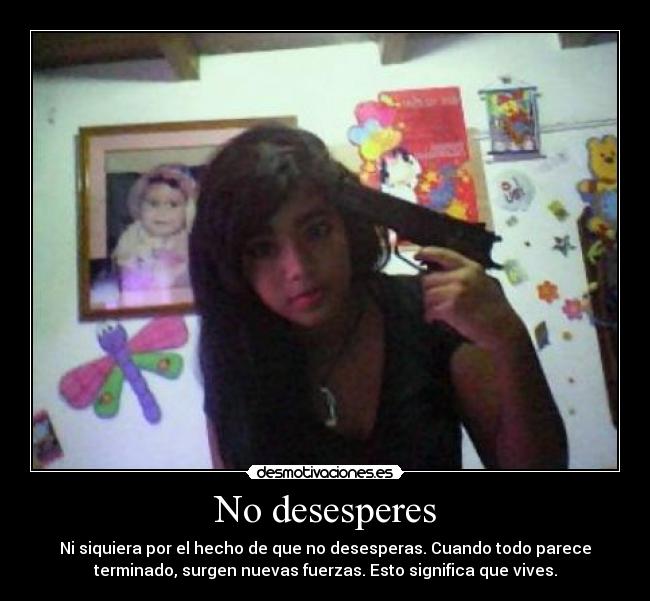 No desesperes -