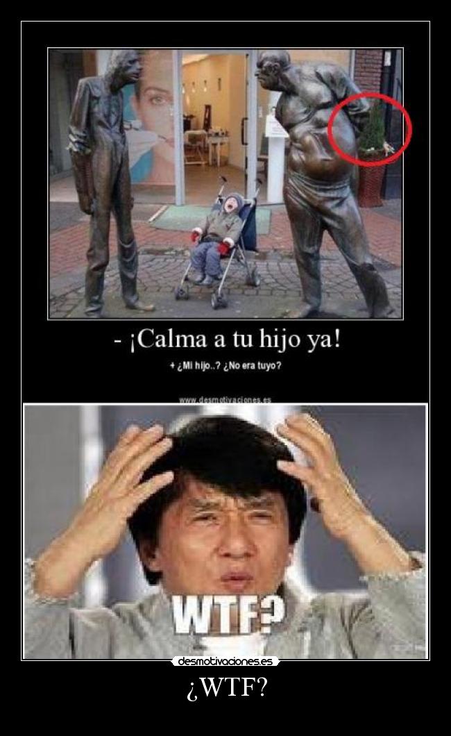 ¿WTF? -