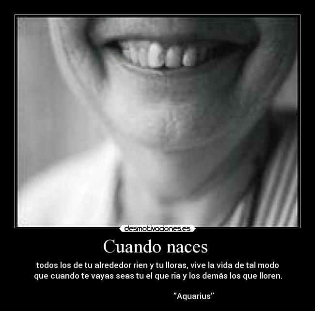 Cuando naces  - 
