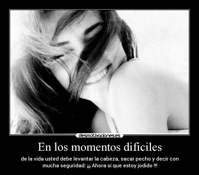En los momentos dificiles - 