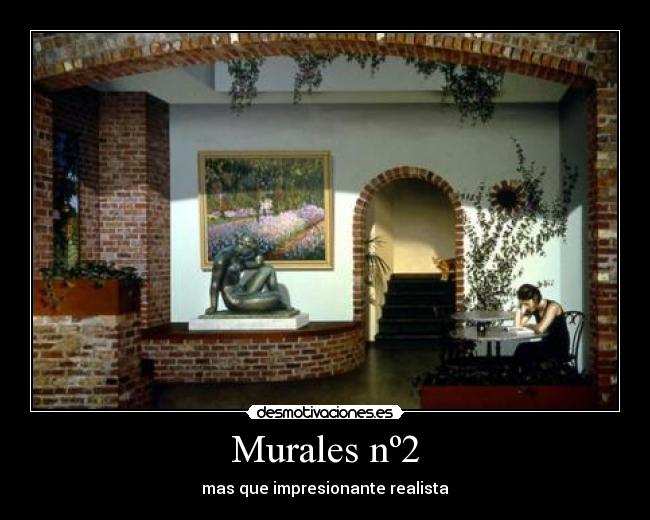 Murales nº2 - mas que impresionante realista