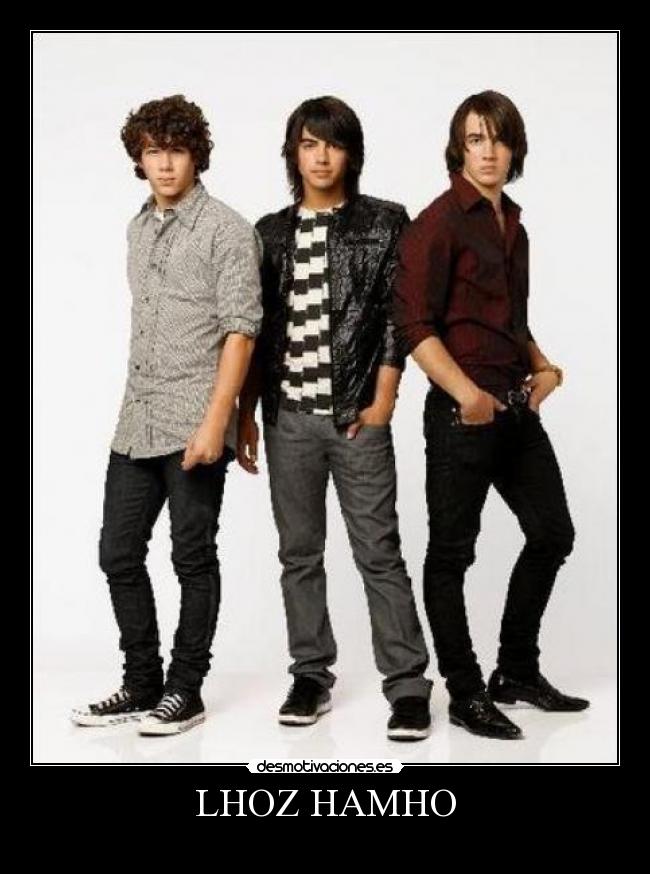 carteles los jonas brothers justin bieber son los mejores artistas del mundo desmotivaciones