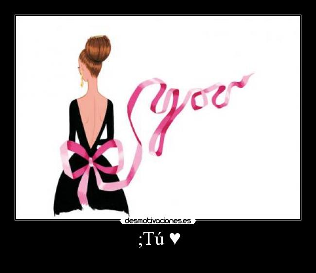 ;Tú ♥ - 