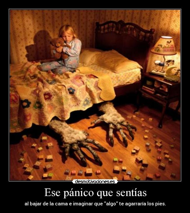 Ese pánico que sentías -