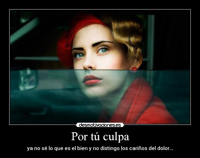 Por tú culpa -