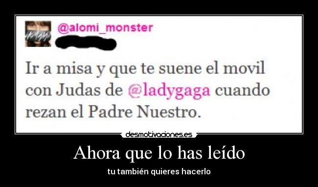 Ahora que lo has leído - tu también quieres hacerlo