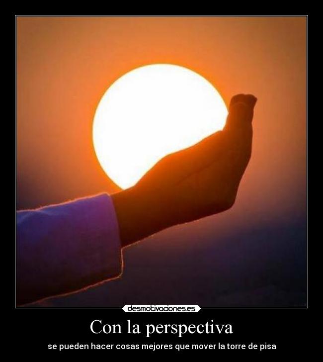 Con la perspectiva - se pueden hacer cosas mejores que mover la torre de pisa