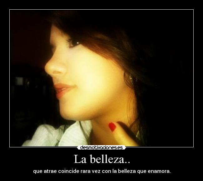 La belleza.. - 