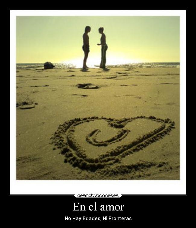 En el amor - No Hay Edades, Ni Fronteras