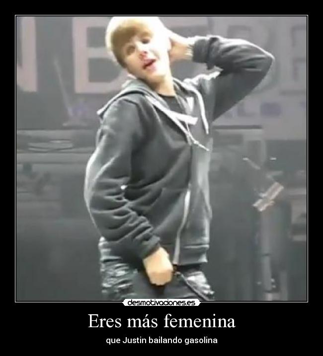 Eres más femenina -