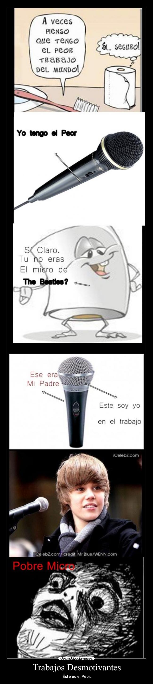 Trabajos Desmotivantes - Éste es el Peor.