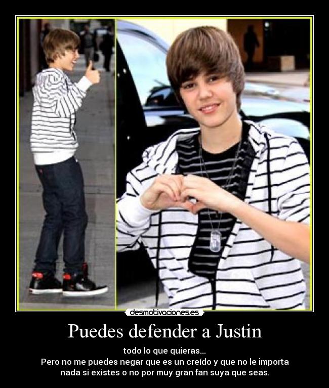 Puedes defender a Justin - 