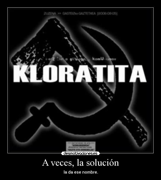 A veces, la solución - la da ese nombre.