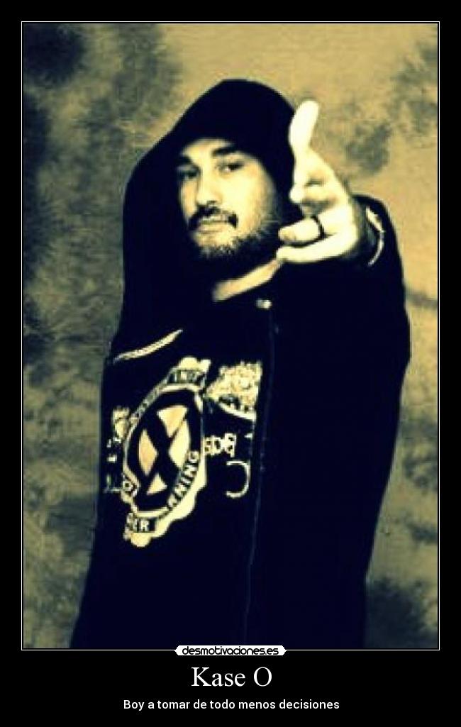 Kase O - Boy a tomar de todo menos decisiones