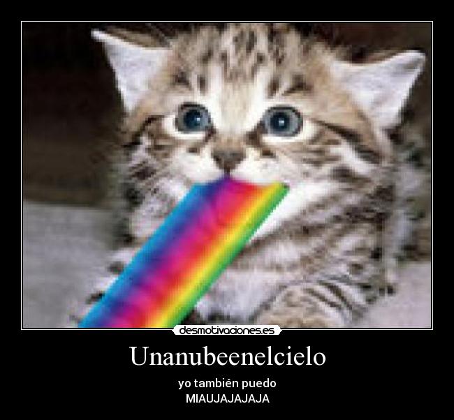 carteles unanubeenelcielo mycrazyandstupidworld desmotivaciones