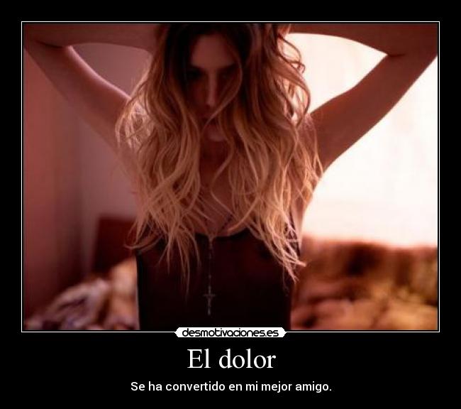 El dolor -