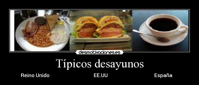 Típicos desayunos -