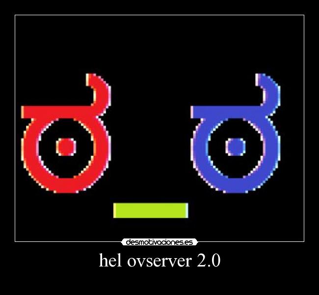 hel ovserver 2.0 -