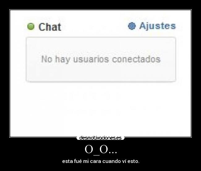 O_O... - esta fué mi cara cuando ví esto.