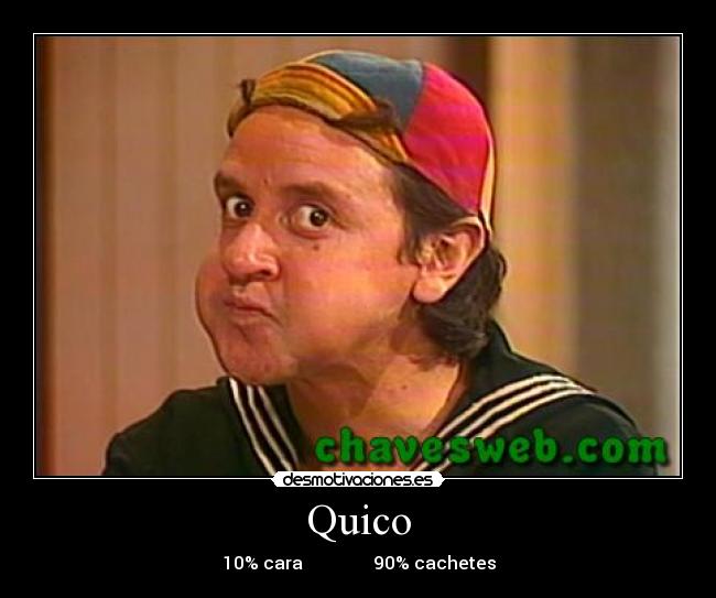 Quico - 