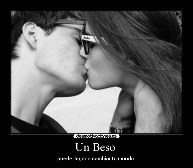 carteles beso desmotivaciones