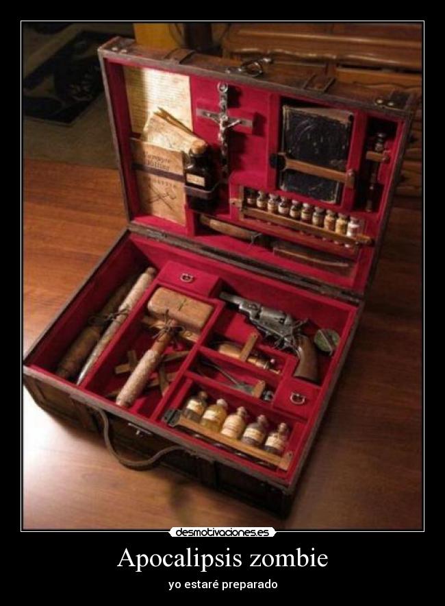 Apocalipsis zombie - yo estaré preparado