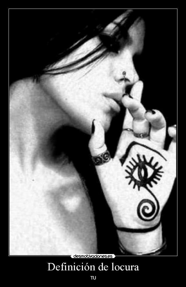 Definición de locura - TU